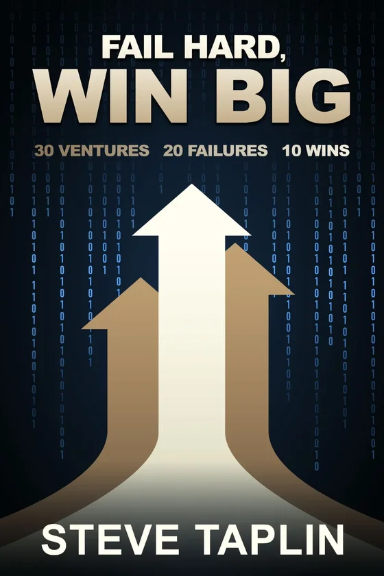 Fail Hard, Win Big