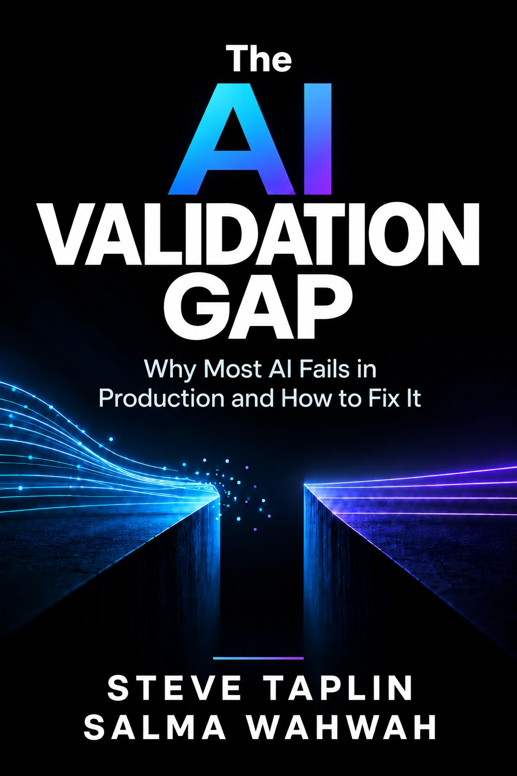 The AI Validation Gap