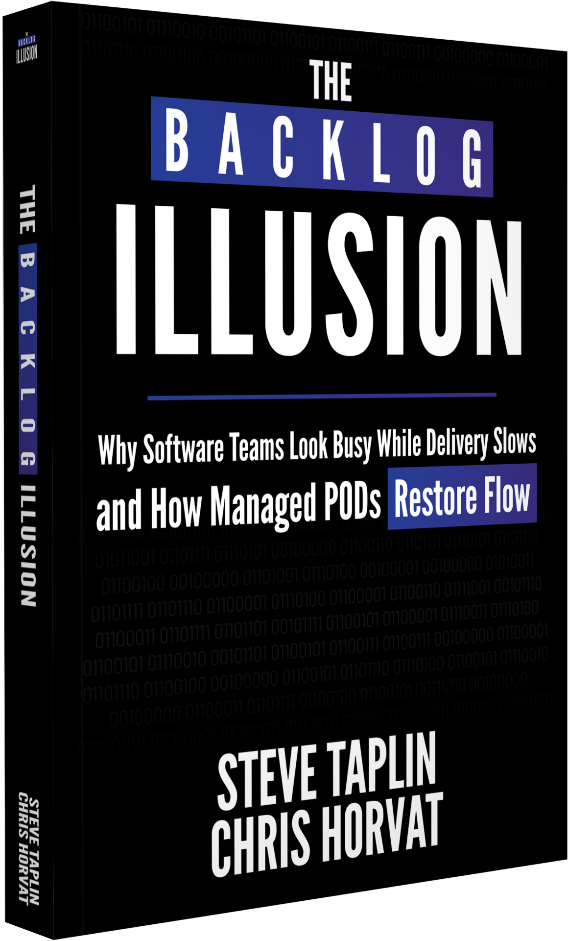 The Backlog Illusion by Steve Taplin and Chris Horvat