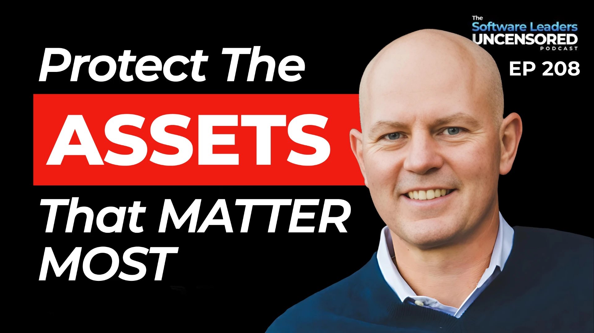 Protect The Assets That Matter Most