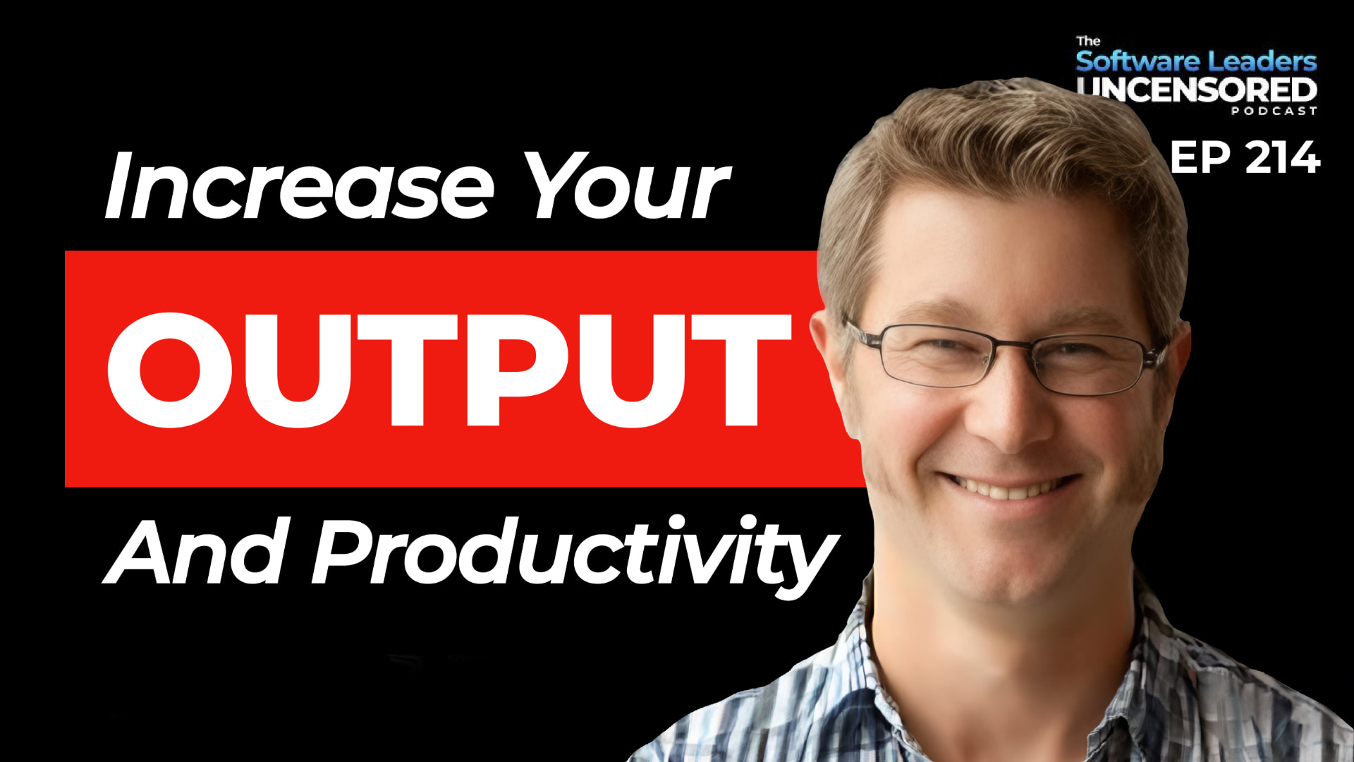 Increase Your Output And Productivity