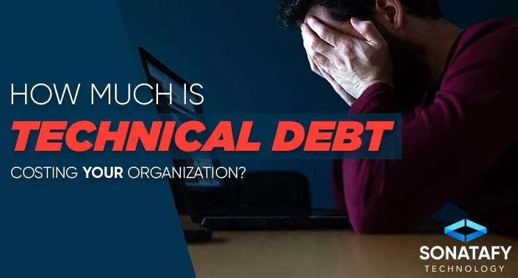 How much is Technical Debt costing your organization?