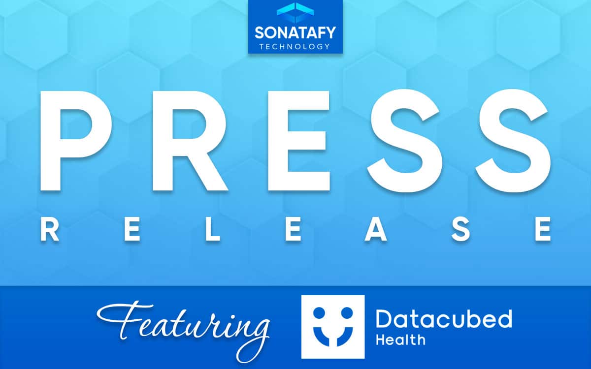 Press Release - Sonatafy Welcomes Datacubed Health