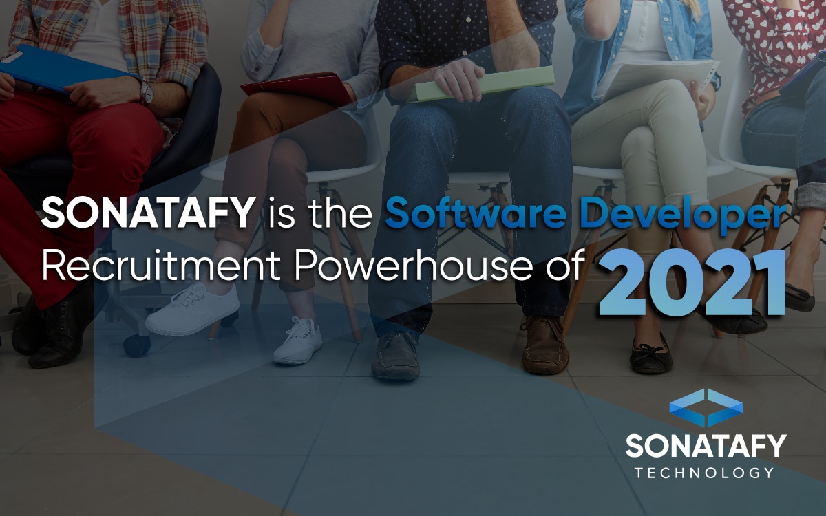 Sonatafy is the Software Developer Recruitment Powerhouse of 2021