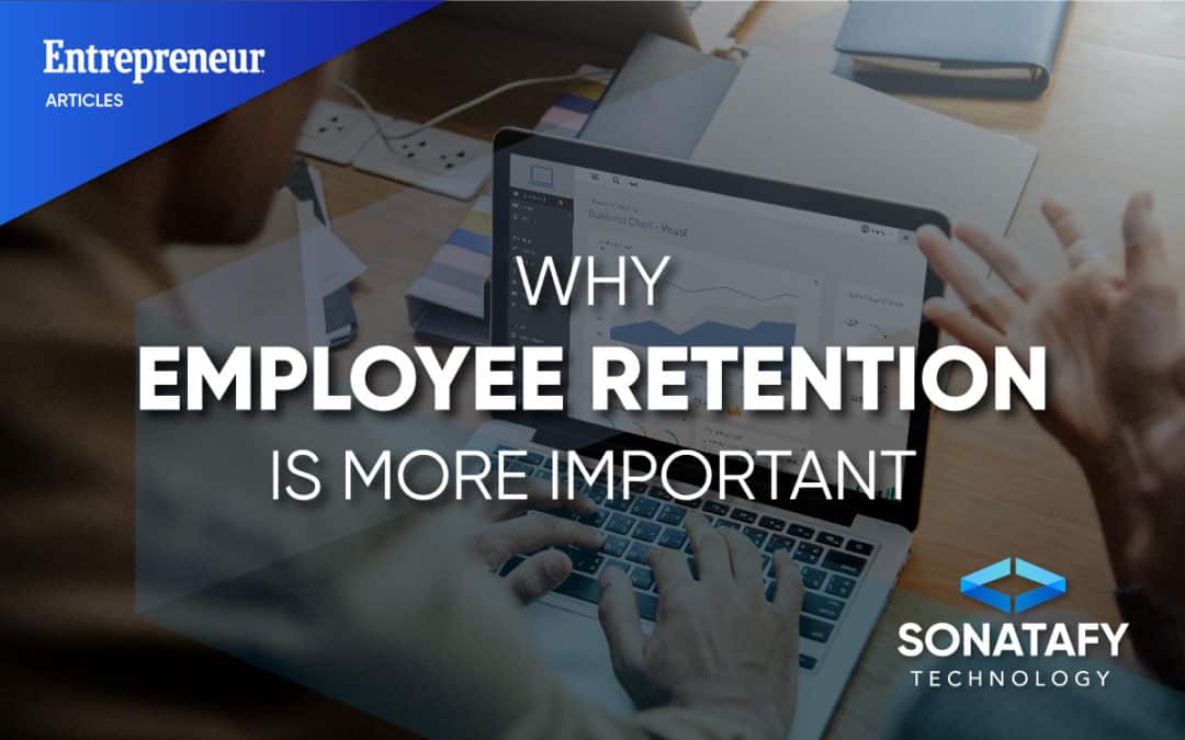 Why Employee Retention Is More Important Than Ever Before in the Technology Industry
