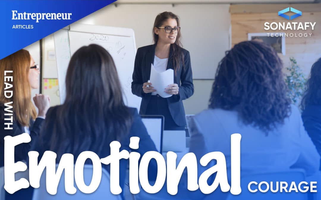 Lead With Emotional Courage