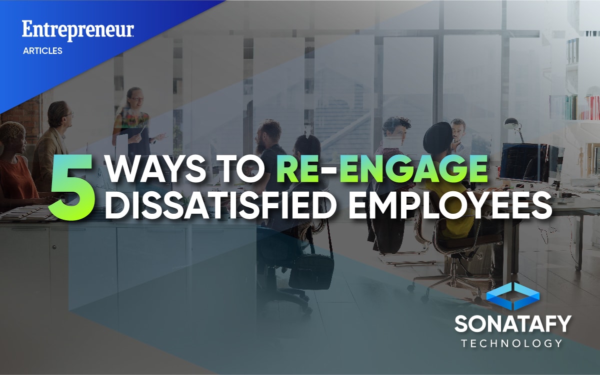 5 Ways to Re-Engage Dissatisfied Employees