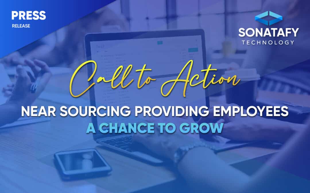 A Call to Action: Near sourcing Providing Employees a Chance to Grow