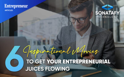 6 Inspirational Movies to Get your Entrepreneurial Juices Flowing