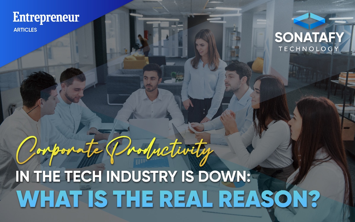 Corporate Productivity in the Tech Industry Is Down- What Is the Real Reason?