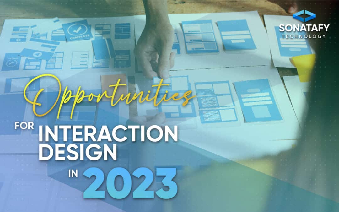 Opportunities for interaction design in 2023